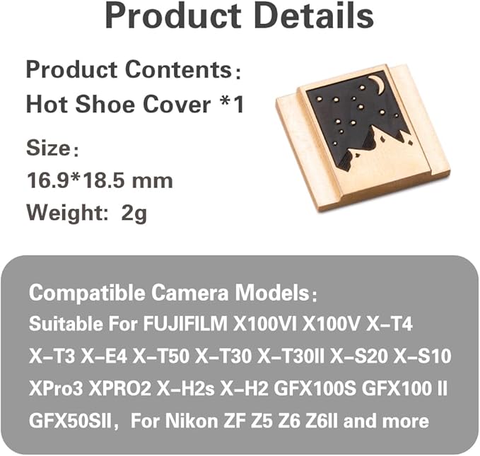 Camera Metal Hot Shoe Cover Protector for Fuji X100VI X100V X-M5 X-E5 X-T4 X-T3 XPRO3 XPRO2 X-Half for Nikon ZF Z5 Z6 Z6II (Starlit Sky Brass Cover)