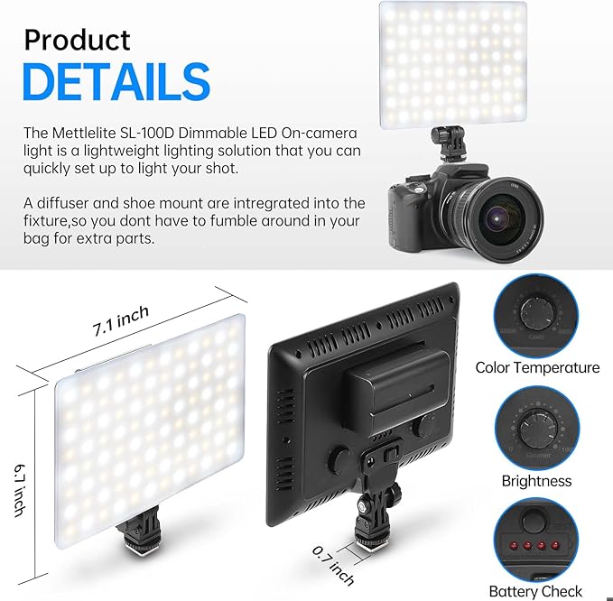 Mettlelite SL100D LED Video Light Bi-Color on Camera Continuous Dimmable Photography Lighting Portable Studio LED Panel 3200K-5600K CRI95+ Ultra Bright Camera Light for Photography and Video Recording
