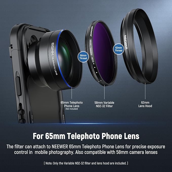 NEEWER 58mm Variable ND Filter with 62mm Lens Hood, ND2-32 Adjustable Neutral Density Filter Compatible with iPhone Android Samsung NEEWER 65mm Telephoto Phone Lens