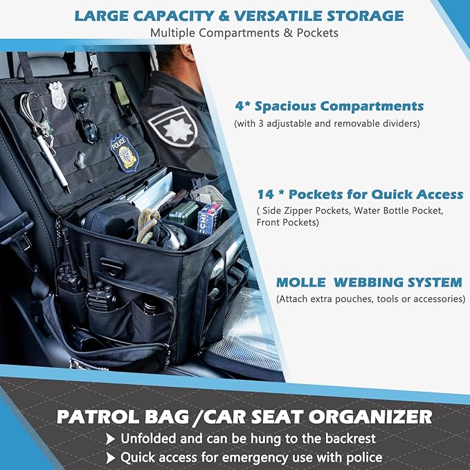 Patrol Bag Law Enforcement - Police Duty Bag - Water Resistant Car Front Seat Organizer with 15.6" Laptop Storage and Molle System for Police Gear, EMTs, Cameras, Pet Detective Gear