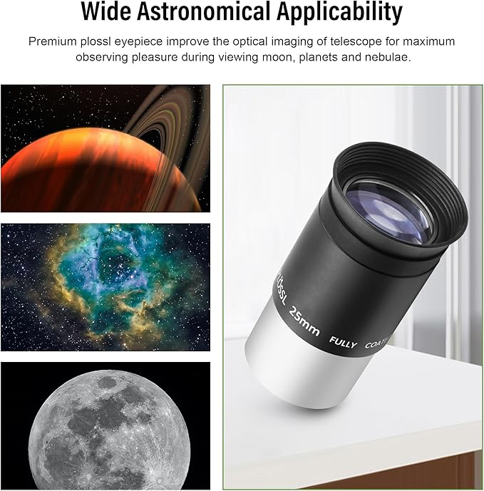 Astromania Telescope Eyepiece 25mm Plossl, 1.25 Inch Telescope Accessory Eyepiece Fully Multi Coated 4-Element Plossl Design, Metal 50 Degree Apparent Field of View for Astronomy Telescopes & Filters